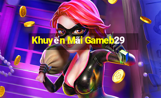 Khuyến Mãi Gameb29