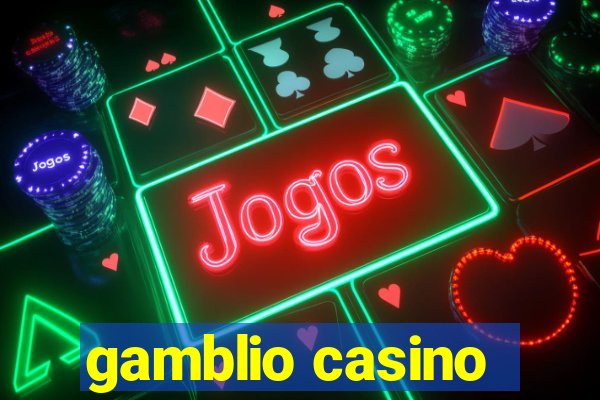 gamblio casino