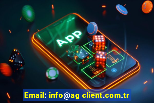 Email: info@ag client.com.tr