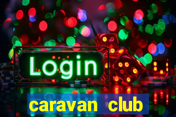 caravan club seasonal pitches