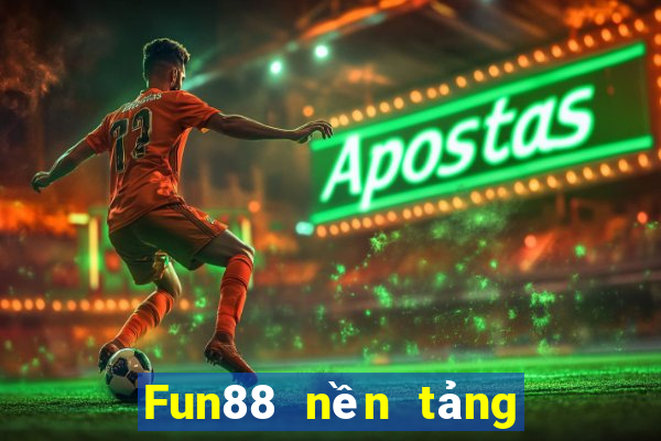 Fun88 nền tảng bảo hiểm xổ số