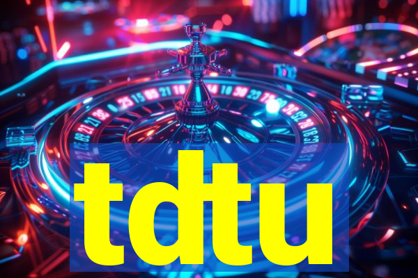 tdtu