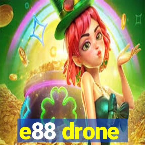 e88 drone