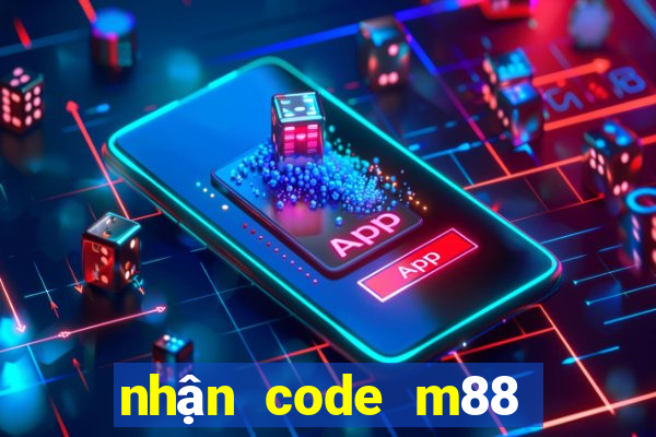 nhận code m88 miễn phí