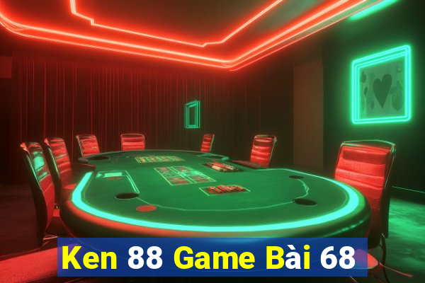 Ken 88 Game Bài 68