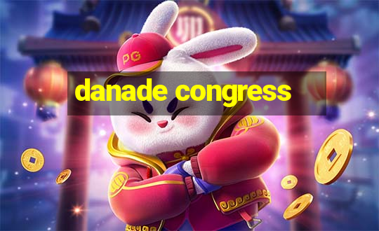 danade congress