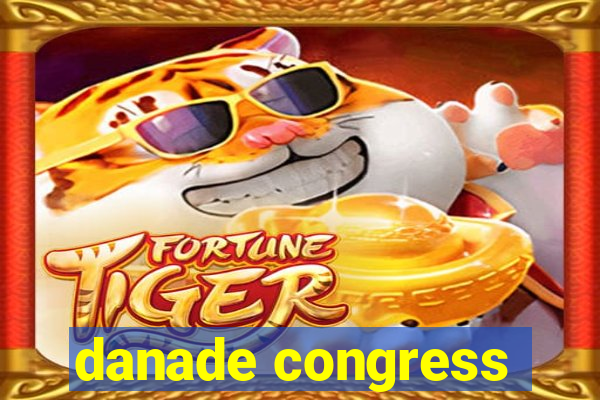 danade congress