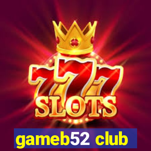 gameb52 club