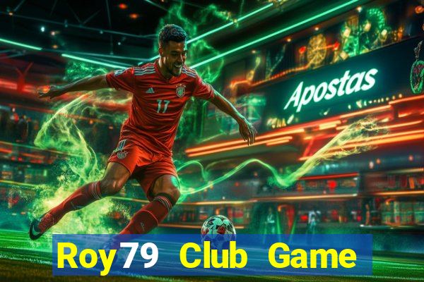 Roy79 Club Game Bài G63