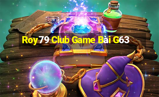 Roy79 Club Game Bài G63