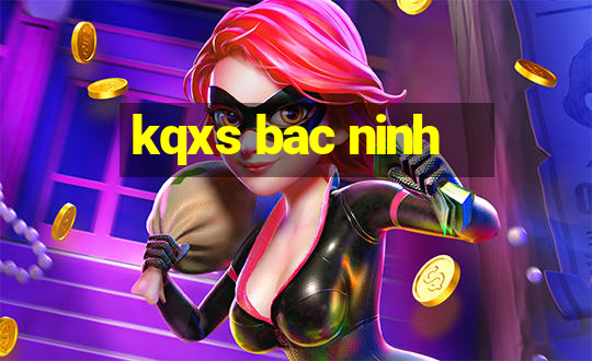 kqxs bac ninh