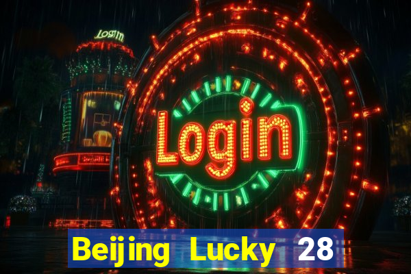 Beijing Lucky 28 Giai đoạn đơn