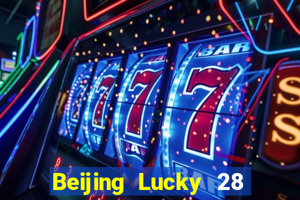 Beijing Lucky 28 Giai đoạn đơn