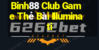 Binh88 Club Game Thẻ Bài Illuminati