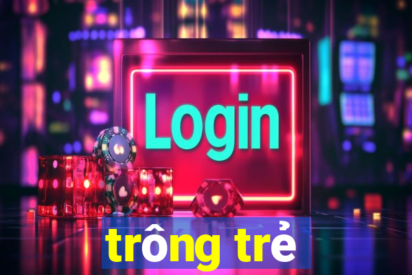 trông trẻ