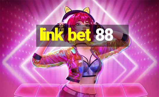 link bet 88