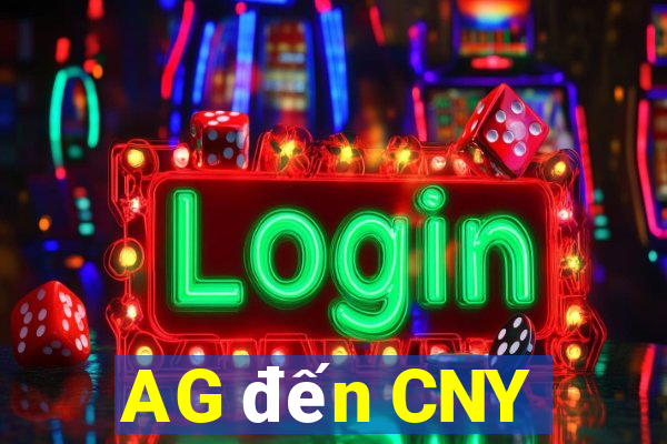 AG đến CNY