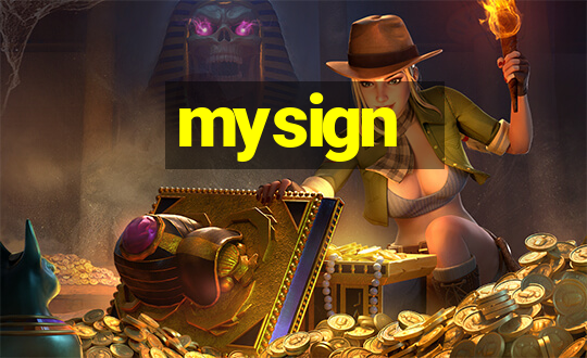 mysign