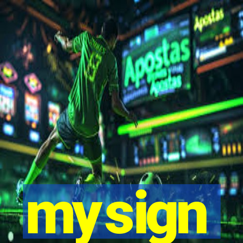 mysign