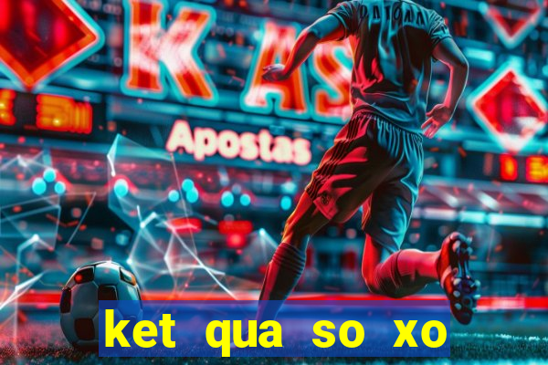 ket qua so xo minh ngoc