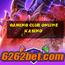 gaming club online kasino