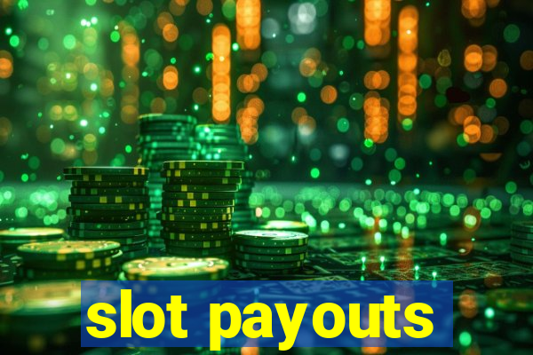 slot payouts