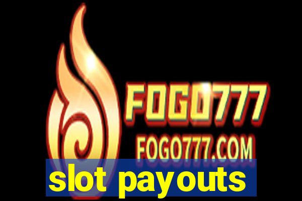 slot payouts