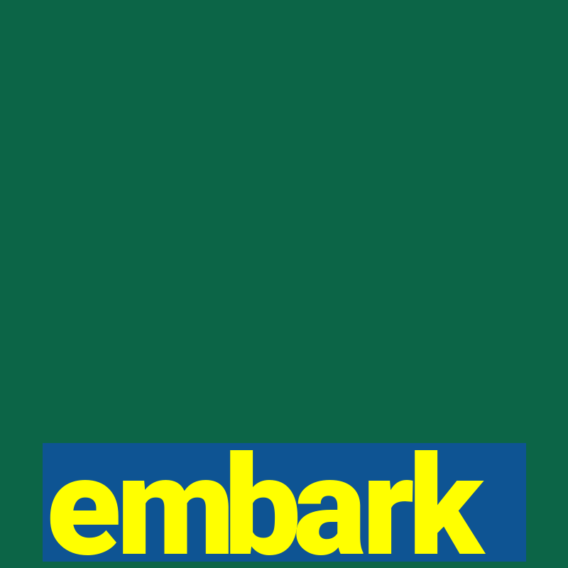 embark