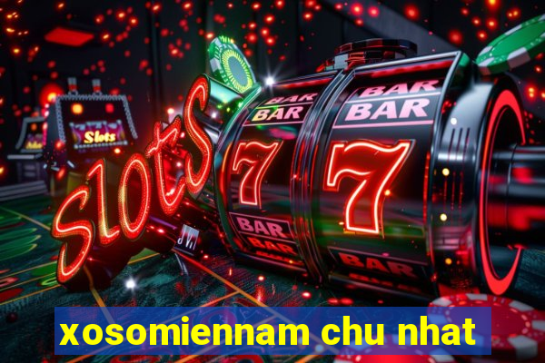 xosomiennam chu nhat