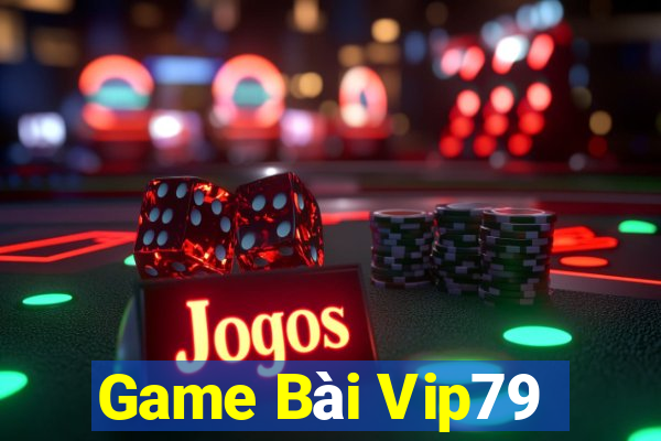 Game Bài Vip79