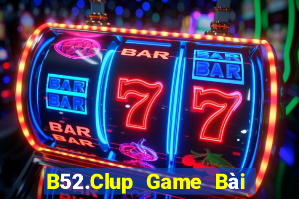 B52.Clup Game Bài Quốc Tế