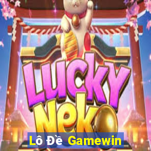 Lô Đề Gamewin