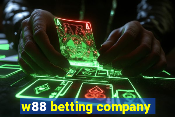 w88 betting company