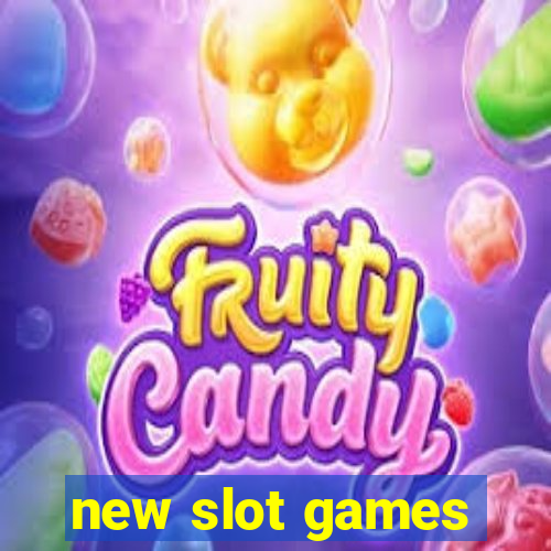 new slot games