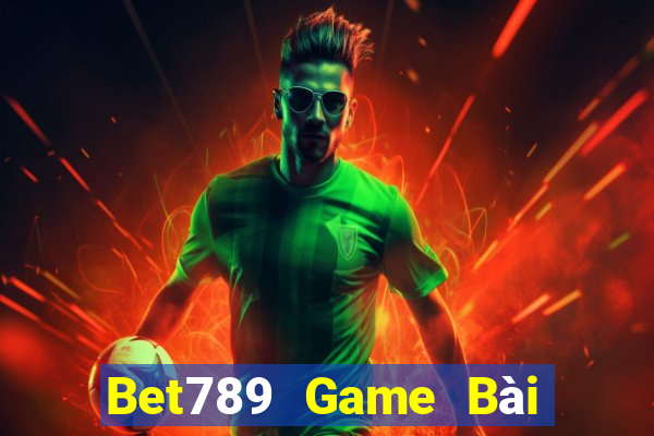 Bet789 Game Bài Xanh 9