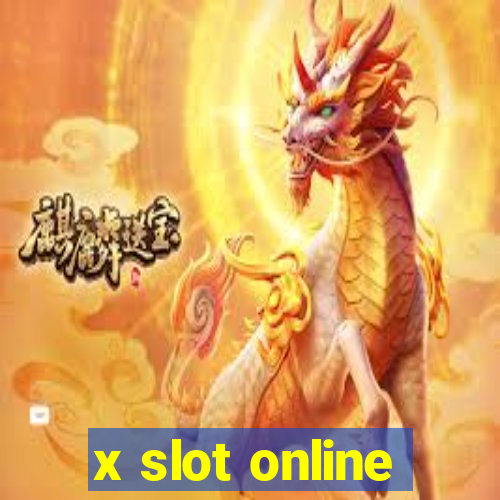 x slot online