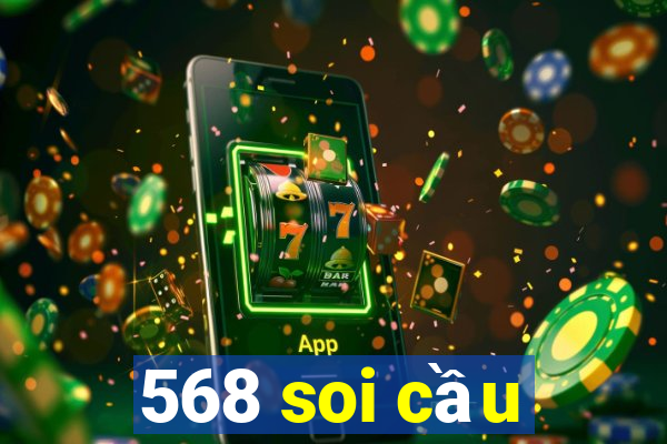 568 soi cầu