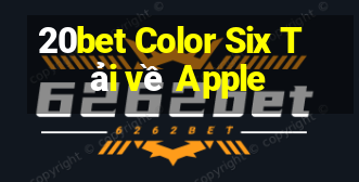 20bet Color Six Tải về Apple