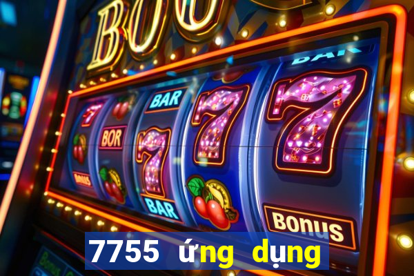 7755 ứng dụng xổ số