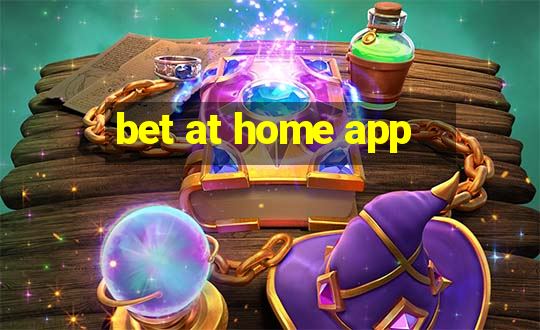 bet at home app