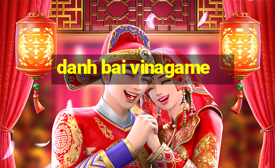 danh bai vinagame