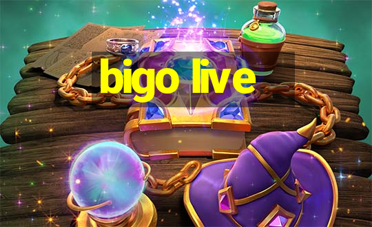 bigo live