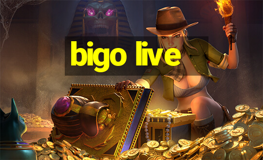 bigo live