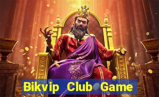 Bikvip Club Game Bài Rio