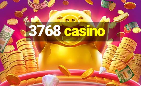 3768 casino