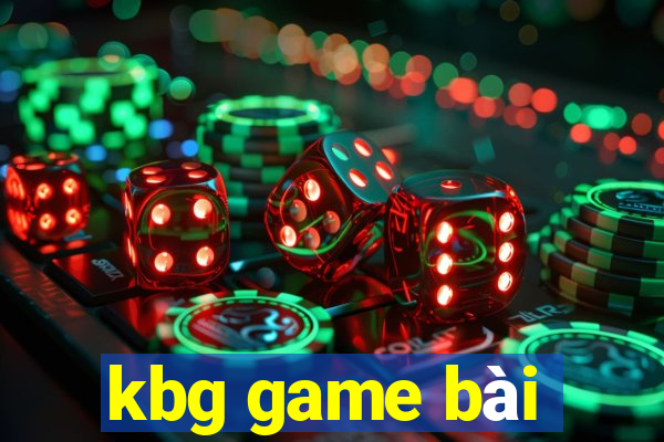 kbg game bài