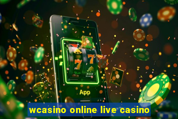 wcasino online live casino