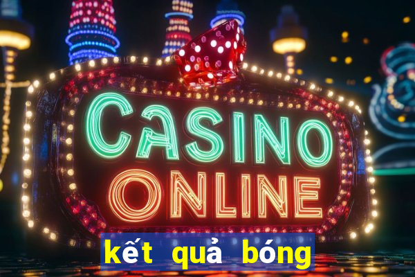 kết quả bóng đá trực tuyến c1