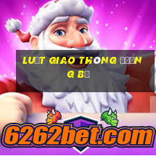 luật giao thông đường bộ