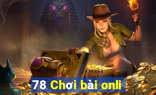 78 Chơi bài onli